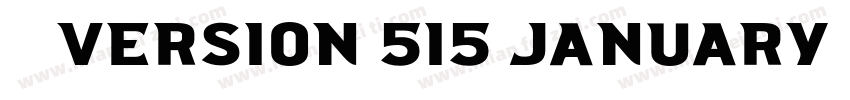 拉长加粗 常规Version 515 January 6 201字体转换
